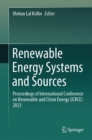 Image for Renewable Energy Systems and Sources: Proceedings of International Conference on Renewable and Clean Energy (ICRCE) 2023