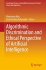 Image for Algorithmic Discrimination and Ethical Perspective of Artificial Intelligence