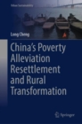 Image for China&#39;s poverty alleviation resettlement and rural transformation