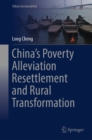 Image for China&#39;s Poverty Alleviation Resettlement and Rural Transformation