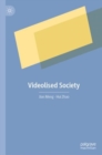 Image for Videolised Society