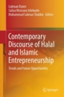 Image for Contemporary discourse of halal and Islamic entrepreneurship  : trends and future opportunities