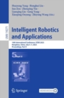 Image for Intelligent robotics and applications  : 16th International Conference, ICIRA 2023, Hangzhou, China, July 5-7, 2023, proceedingsPart V