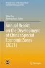 Image for Annual report on the development of China&#39;s special economic zones (2021)