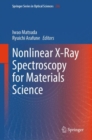 Image for Nonlinear X-Ray Spectroscopy for Materials Science : 246