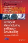 Image for Intelligent manufacturing and energy sustainability  : proceedings of ICIMES 2023