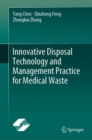 Image for Innovative Disposal Technology and Management Practice for Medical Waste
