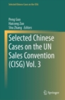 Image for Selected Chinese cases on the UN Sales Convention (CISG)Volume 3
