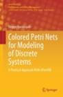 Image for Colored Petri Nets for Modeling of Discrete Systems