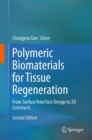 Image for Polymeric Biomaterials for Tissue Regeneration