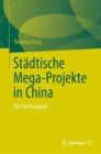 Image for Stadtische Mega-Projekte in China : Der Fall Hongqiao
