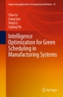 Image for Intelligence Optimization for Green Scheduling in Manufacturing Systems : 18