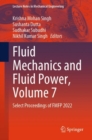 Image for Fluid Mechanics and Fluid Power, Volume 7 : Select Proceedings of FMFP 2022