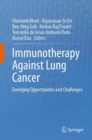 Image for Immunotherapy against lung cancers  : emerging opportunities and challenges