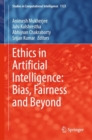 Image for Ethics in artificial intelligence  : bias, fairness and beyond