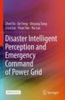 Image for Disaster Intelligent Perception and Emergency Command of Power Grid