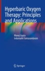 Image for Hyperbaric Oxygen Therapy: Principles and Applications