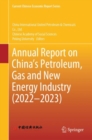 Image for Annual Report on China’s Petroleum, Gas and New Energy Industry (2022–2023)