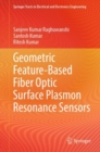 Image for Geometric Feature-Based Fiber Optic Surface Plasmon Resonance Sensors