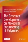 Image for The Research Development on Molecular Engineering of Polymers