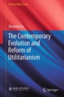 Image for The Contemporary Evolution and Reform of Utilitarianism