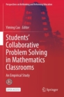 Image for Students’ Collaborative Problem Solving in Mathematics Classrooms