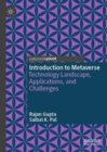 Image for Introduction to metaverse  : technology landscape, applications, and challenges
