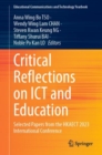 Image for Critical reflections on ICT and education  : selected papers from the HKAECT 2023 International Conference