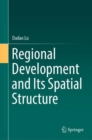 Image for Regional Development and Its Spatial Structure