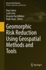 Image for Geomorphic Risk Reduction Using Geospatial Methods and Tools