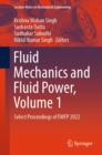 Image for Fluid mechanics and fluid power: select proceedings of FMFP 2022.