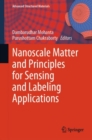 Image for Nanoscale Matter and Principles for Sensing and Labeling Applications
