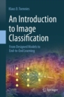 Image for An introduction to image classification  : from designed models to end-to-end learning