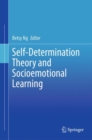Image for Self-Determination Theory and Socioemotional Learning