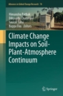 Image for Climate change impacts on soil-plant-atmosphere continuum