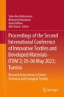 Image for Proceedings of the Second International Conference of Innovative Textiles and Developed Materials-ITDM&#39;2 05-06 May 2023 Tunisia  : research innovations in smart, technical and ecological textiles