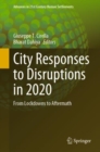 Image for City Responses to Disruptions in 2020: From Lockdowns to Aftermath