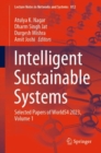 Image for Intelligent sustainable systems  : selected papers of WorldS4 2023Volume 1