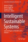Image for Intelligent Sustainable Systems: Selected Papers of WorldS4 2023, Volume 1