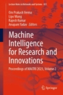 Image for Machine intelligence for research and innovations  : proceedings of MAiTRI 2023Volume 2