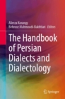 Image for The Handbook of Persian Dialects and Dialectology