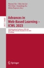 Image for Advances in Web-Based Learning - ICWL 2023: 22nd International Conference, ICWL 2023, Sydney, NSW, Australia, November 26-28, 2023, Proceedings