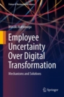 Image for Employee Uncertainty Over Digital Transformation