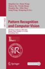 Image for Pattern recognition and computer vision  : 6th Chinese Conference, PRCV 2023, Xiamen, China, October 13-15, 2023, proceedingsPart I