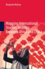 Image for Mapping International Student Mobility Between Africa and China