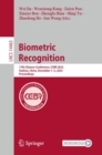 Image for Biometric recognition  : 17th Chinese Conference, CCBR 2023, Xuzhou, China, December 1-3, 2023, proceedings