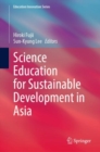 Image for Science education for sustainable development in Asia