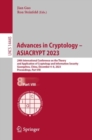 Image for Advances in Cryptology – ASIACRYPT 2023 : 29th International Conference on the Theory and Application of Cryptology and Information Security, Guangzhou, China, December 4–8, 2023, Proceedings, Part VI
