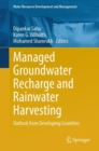 Image for Managed groundwater recharge and rainwater harvesting  : outlook from developing countries