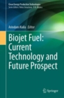 Image for Biojet Fuel: Current Technology and Future Prospect